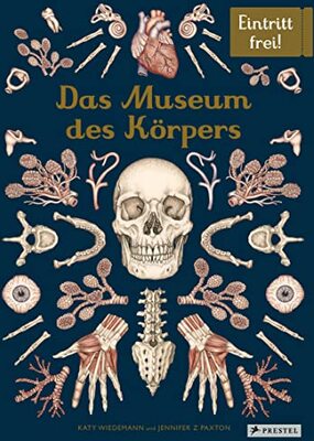 Alle Details zum Kinderbuch Das Museum des Körpers: Eintritt frei! und ähnlichen Büchern