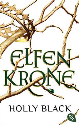 Alle Details zum Kinderbuch ELFENKRONE: Die Elfenkrone-Reihe 01 - Gewinner des Deutschen Phantastik Preises 2019 und ähnlichen Büchern