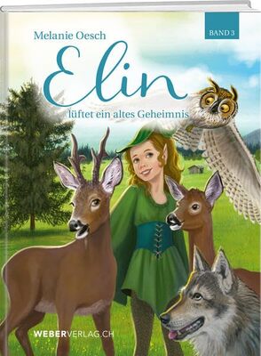 Elin: lüftet ein altes Geheimnis (Band 3) bei Amazon bestellen
