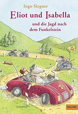 Alle Details zum Kinderbuch Eliot und Isabella und die Jagd nach dem Funkelstein: Roman für Kinder (Gulliver) und ähnlichen Büchern