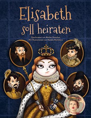 Alle Details zum Kinderbuch Elisabeth soll heiraten: von Melina Hoischen und ähnlichen Büchern
