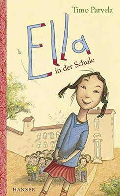 Alle Details zum Kinderbuch Ella in der Schule (Ella, 1, Band 1) und ähnlichen Büchern