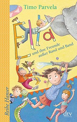 Alle Details zum Kinderbuch Ella und ihre Freunde außer Rand und Band (Die Ella-Reihe, Band 10) und ähnlichen Büchern