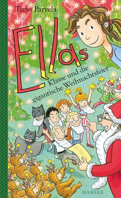 Alle Details zum Kinderbuch Ellas Klasse und die gigantische Weihnachtsfeier (Ella, 19, Band 19) und ähnlichen Büchern