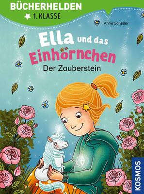 Alle Details zum Kinderbuch Ella und das Einhörnchen, Bücherhelden 1. Klasse, Der Zauberstein und ähnlichen Büchern