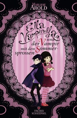 Alle Details zum Kinderbuch Ella Vampirella und der Vampir mit den Sommersprossen und ähnlichen Büchern