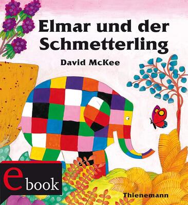 Alle Details zum Kinderbuch Elmar: Elmar und der Schmetterling und ähnlichen Büchern