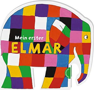 Alle Details zum Kinderbuch Elmar: Mein erster Elmar: Bunter Bilderbuchspaß in Elefantenform für Kleinkinder und ähnlichen Büchern