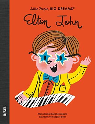 Alle Details zum Kinderbuch Elton John: Little People, Big Dreams. Deutsche Ausgabe | Kinderbuch ab 4 Jahre und ähnlichen Büchern