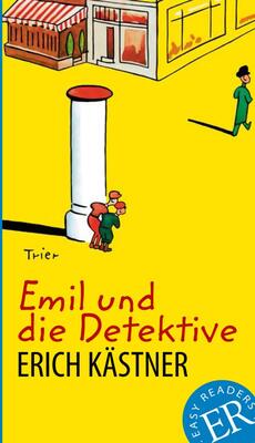 Alle Details zum Kinderbuch Emil und die Detektive: Deutsche Lektüre für das GER-Niveau A2 (Easy Readers (DaF)): Deutsche Lektüre für das GER-Niveau A2-B1 und ähnlichen Büchern