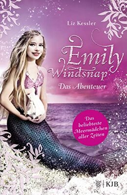 Alle Details zum Kinderbuch Emily Windsnap - Das Abenteuer: Das beliebteste Meermädchen aller Zeiten und ähnlichen Büchern