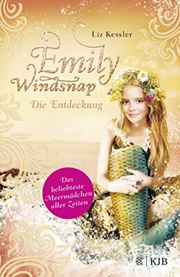 Alle Details zum Kinderbuch Emily Windsnap - Die Entdeckung: Das beliebteste Meermädchen aller Zeiten und ähnlichen Büchern