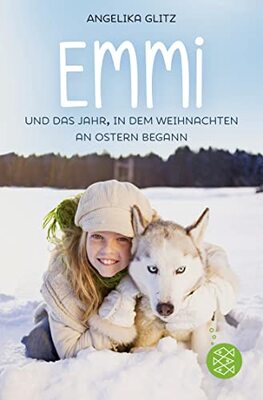 Alle Details zum Kinderbuch Emmi und das Jahr, in dem Weihnachten an Ostern begann und ähnlichen Büchern