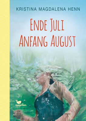 Ende Juli, Anfang August: Ein Jugendroman mit Tiefgang ab 13 Jahren: Ein Jugendroman mit Tiefgang ab 14 Jahren bei Amazon bestellen