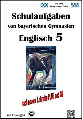 Alle Details zum Kinderbuch Englisch 5 (Green Line 1) Schulaufgaben von bayerischen Gymnasien mit Lösungen nach LehrpalnPlus/G9 und ähnlichen Büchern