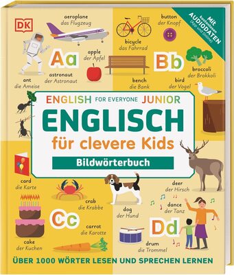 Englisch für clevere Kids - Bildwörterbuch: Über 1000 Wörter lesen und sprechen lernen. Mit kostenlosen Audio-Daten (App und Online) für Kinder ab 7 Jahren bei Amazon bestellen