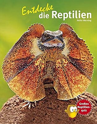 Alle Details zum Kinderbuch Entdecke die Reptilien: Großes Reptilienquiz (Entdecke - Die Reihe mit der Eule: Kindersachbuchreihe) und ähnlichen Büchern