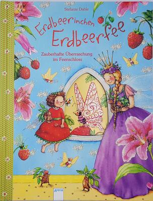 Alle Details zum Kinderbuch Erdbeerinchen Erdbeerfee. Zauberhafte Überraschung im Feenschloss und ähnlichen Büchern