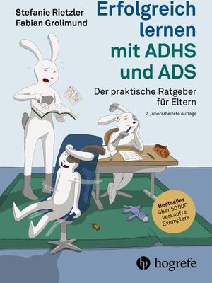 Erfolgreich lernen mit ADHS und ADS: Der praktische Ratgeber für Eltern bei Amazon bestellen