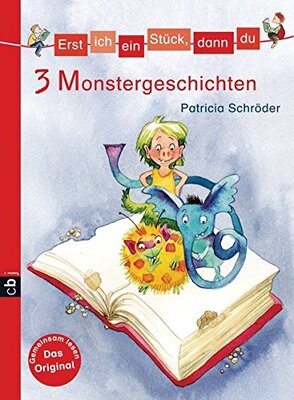 Erst ich ein Stück, dann du - 3 Monstergeschichten (Erst ich ein Stück... Themenbände, Band 12) bei Amazon bestellen