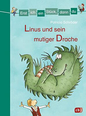 Alle Details zum Kinderbuch Erst ich ein Stück, dann du - Linus und sein mutiger Drache: Zwei Geschichten in einem Band: Ein Drachenfreund für Linus / Linus und der ... (Erst ich ein Stück... Sammelbände, Band 11) und ähnlichen Büchern