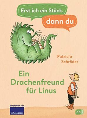 Alle Details zum Kinderbuch Erst ich ein Stück, dann du - Ein Drachenfreund für Linus: Für das gemeinsame Lesenlernen ab der 1. Klasse (Erst ich ein Stück... Das Original, Band 1) und ähnlichen Büchern