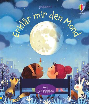 Alle Details zum Kinderbuch Erklär mir den Mond (Erste Fragen und Antworten) und ähnlichen Büchern