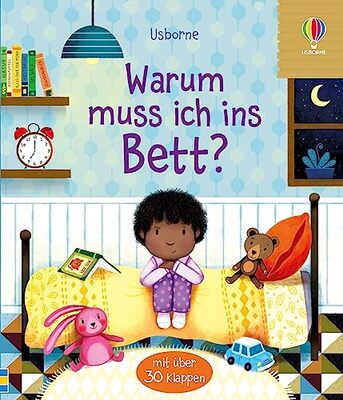 Alle Details zum Kinderbuch Warum muss ich ins Bett?: Sachbilderbuch mit Klappen über das Zubettgehen – ab 3 Jahren (Erste Fragen und Antworten) und ähnlichen Büchern