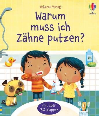 Alle Details zum Kinderbuch Warum muss ich Zähne putzen?: mit über 30 Klappen (Erste Fragen und Antworten) und ähnlichen Büchern