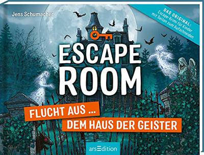 Escape Room – Flucht aus dem Haus der Geister: Mit Seiten zum Aufschneiden | Escape-Krimi für Kinder mit vielen spannenden Rätseln bei Amazon bestellen