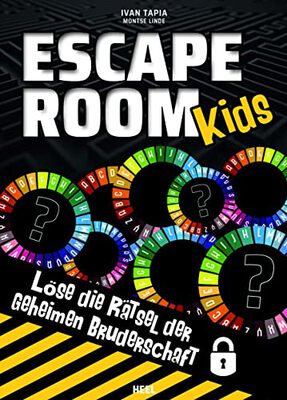 Alle Details zum Kinderbuch Escape Room Kids: Löse die Rätsel der geheimen Bruderschaft. Das ultimative Rätselbuch und ähnlichen Büchern