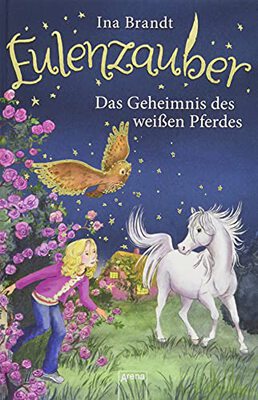 Alle Details zum Kinderbuch Eulenzauber (13). Das Geheimnis des weißen Pferdes und ähnlichen Büchern