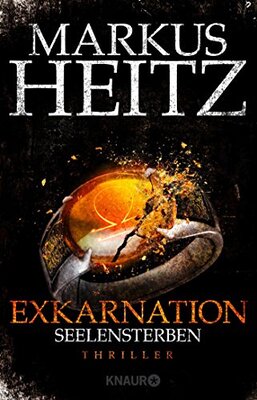 Alle Details zum Kinderbuch Exkarnation - Seelensterben: Thriller und ähnlichen Büchern