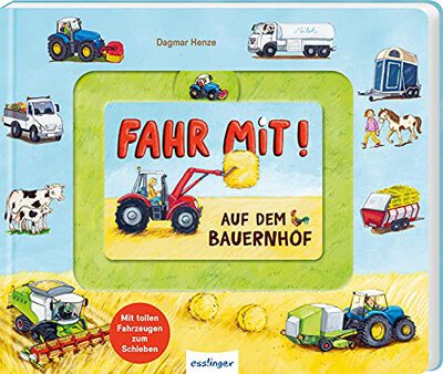 Alle Details zum Kinderbuch Fahr mit!: Auf dem Bauernhof: Pappebuch mit Fahrzeugen zum Schieben und ähnlichen Büchern