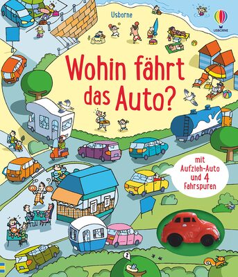 Alle Details zum Kinderbuch Wohin fährt das Auto?: mit Aufzieh-Auto und 4 Fahrspuren (Fahrspurenbücher) und ähnlichen Büchern