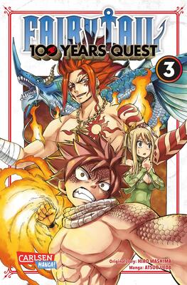 Alle Details zum Kinderbuch Fairy Tail – 100 Years Quest 3: Rasante Fantasy-Action voller Magie, Freundschaft und Abenteuer und ähnlichen Büchern