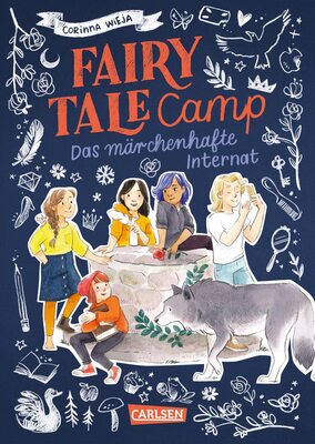 Alle Details zum Kinderbuch Fairy Tale Camp 1: Das märchenhafte Internat: Lustige Abenteuergeschichte mit Märchenbezug für Mädchen ab 10 (1) und ähnlichen Büchern