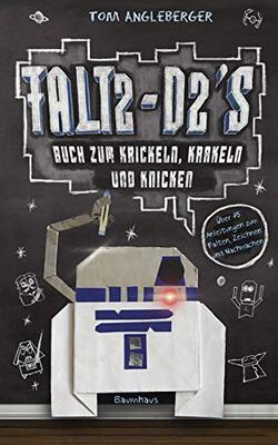 Alle Details zum Kinderbuch Falt2-D2s Buch zum Krickeln, Krakeln und Knicken: Ein Origami-Yoda-Kritzelbuch und ähnlichen Büchern