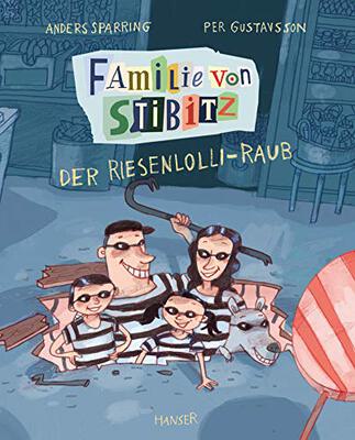 Alle Details zum Kinderbuch Familie von Stibitz - Der Riesenlolli-Raub (Familie von Stibitz, 1, Band 1) und ähnlichen Büchern