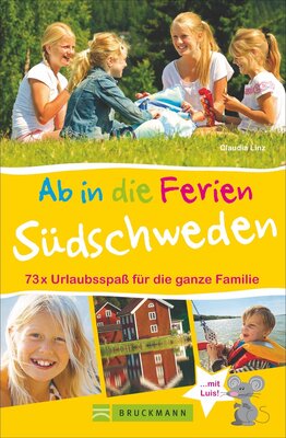 Alle Details zum Kinderbuch Familienreiseführer Südschweden: Ab in die Ferien - Südschweden. 73 x Urlaubsspaß für die ganze Familie. Ideen zum Wandern, Baden in der Natur für Erlebnisurlaub in Südschweden mit Kindern und ähnlichen Büchern