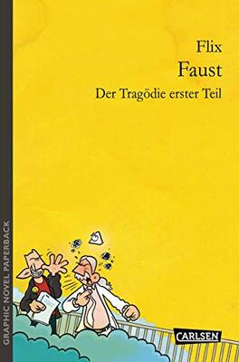 Alle Details zum Kinderbuch Faust: Der Tragödie erster Teil (Graphic Novel Paperback) und ähnlichen Büchern