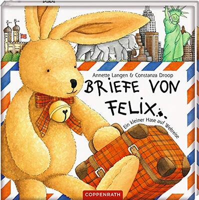 Alle Details zum Kinderbuch Briefe von Felix: Ein kleiner Hase auf Weltreise und ähnlichen Büchern