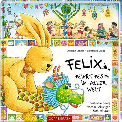 Alle Details zum Kinderbuch Felix feiert Feste in aller Welt: Fröhliche Briefe vom reiselustigen Kuschelhasen (Felix-Bücher (Bilderbücher mit Briefen)) und ähnlichen Büchern