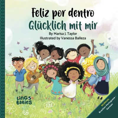 Alle Details zum Kinderbuch Feliz por dentro/ Glücklich mit mir (bilingual children's book Portuguese German): A children's book about self-love, race and diversity for ages 2-6: bilingual picture book for kids ages 2-6 und ähnlichen Büchern