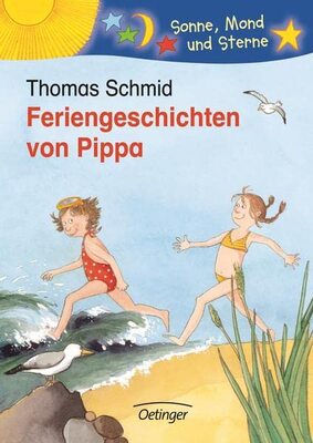 Feriengeschichten von Pippa (Sonne, Mond und Sterne) bei Amazon bestellen