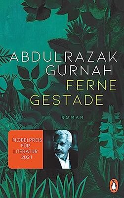 Ferne Gestade: Roman. Nobelpreis für Literatur 2021 bei Amazon bestellen
