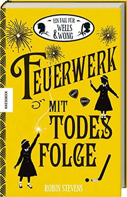 Feuerwerk mit Todesfolge: Der vierte Fall für Wells & Wong (Band 4) bei Amazon bestellen