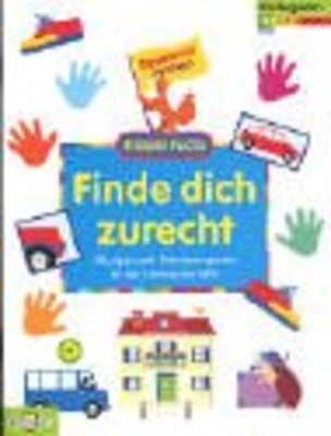 Finde dich zurecht: Übungen zum Orientierungssinn für das Kindergartenalter bei Amazon bestellen