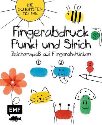 Alle Details zum Kinderbuch Fingerabdruck, Punkt und Strich – Zeichenspaß auf Fingerabdrücken: Die schönsten Motive und ähnlichen Büchern