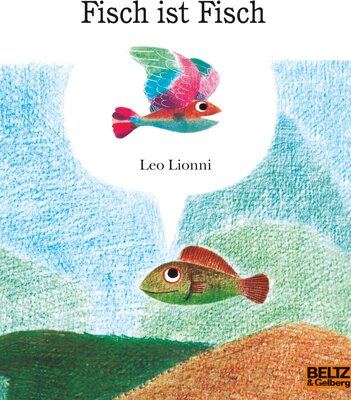 Alle Details zum Kinderbuch Fisch ist Fisch (MINIMAX) und ähnlichen Büchern